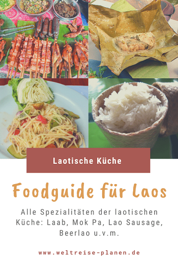 Laotische Küche: Foodguide für Laos